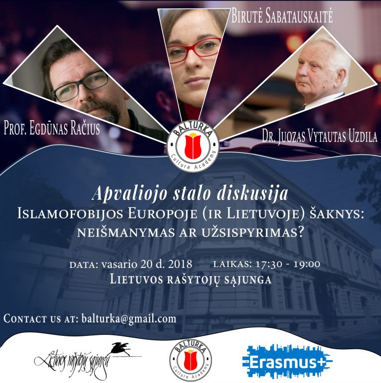 Apvaliojo stalo diskusija. Islamofobijos šaknys Europoje (ir Lietuvoje): neišmanymas ar užsispyrimas?