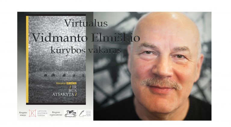 Virtualus rašytojo Vidmanto Elmiškio kūrybos vakaras su nauja eilėraščių knyga „Ir bus atsakyta“
