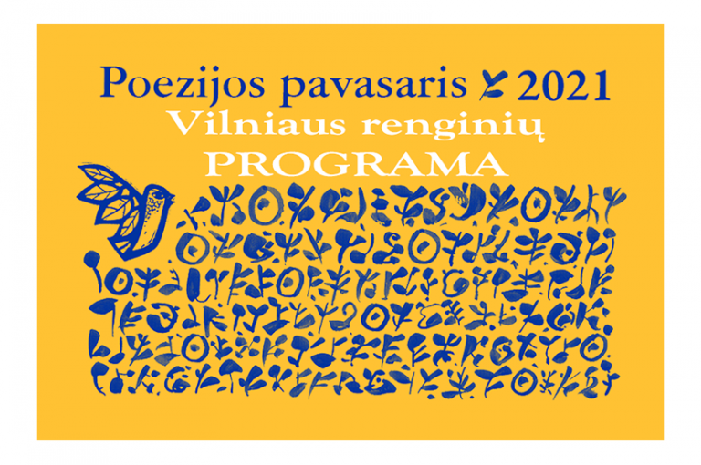 POEZIJOS PAVASARIO 2021 renginių Vilniuje programa