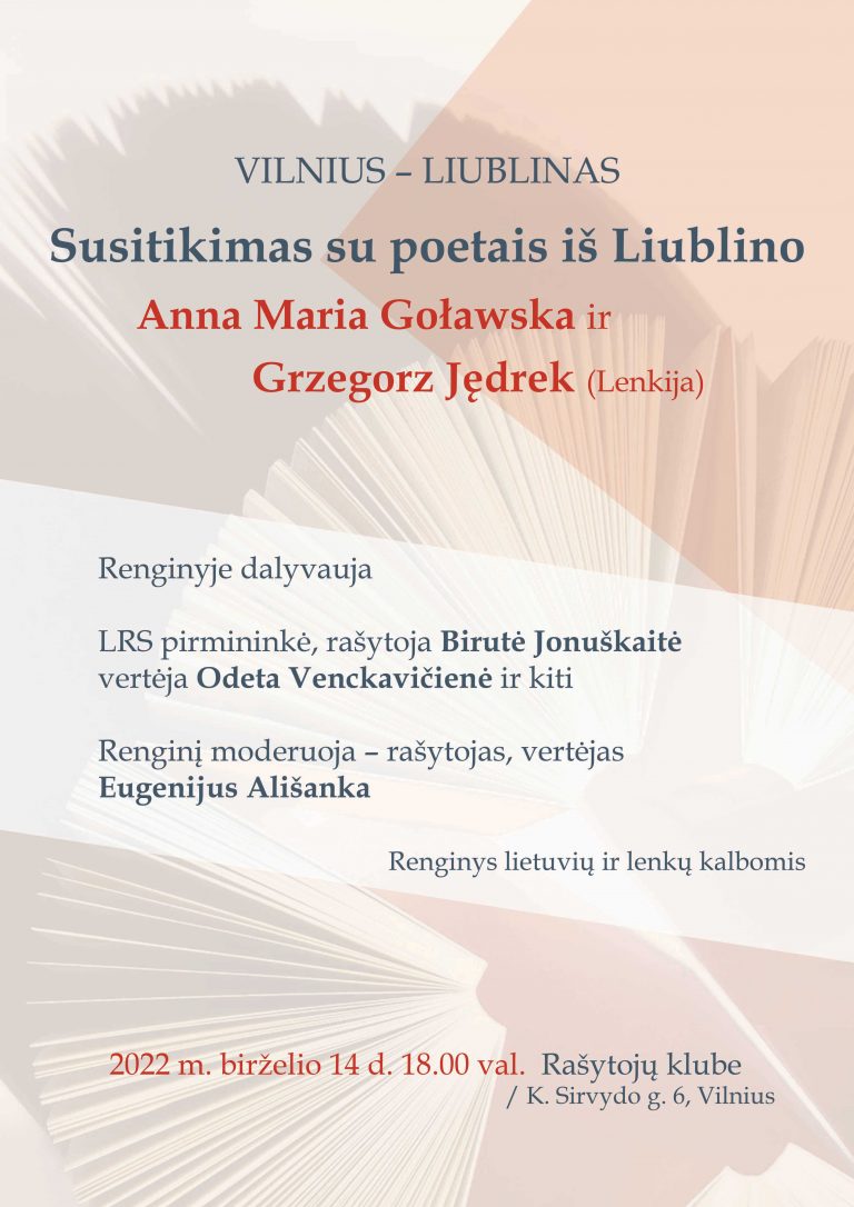 Vilnius – Liublinas. Susitikimas su poetais iš Liublino Anna Maria Goławska ir Grzegorz Jędrek (Lenkija)