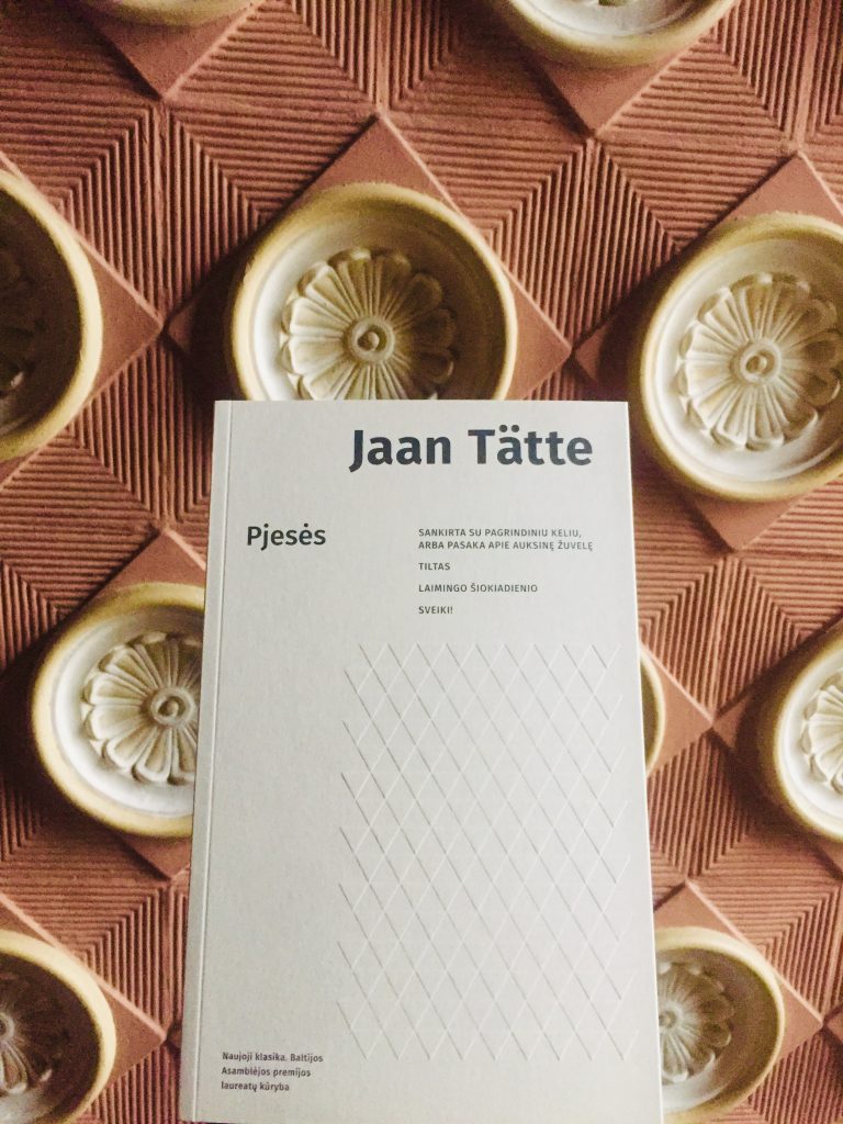 Serijoje „Naujoji klasika. Baltijos Asamblėjos premijos laureatų kūryba“ išleista estų autoriaus Jaan Tätte knyga