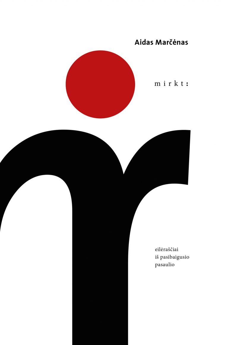 Nacionalinės kultūros ir meno premijos laureato, poeto Aido Marčėno knygos „Mirkt: eilėraščiai iš pasibaigusio pasaulio“ pristatymas