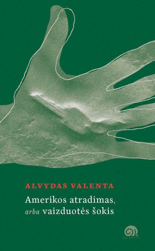Alvydo Valentos poezijos rinktinės „Amerikos atradimas, arba vaizduotės šokis“ pristatymas