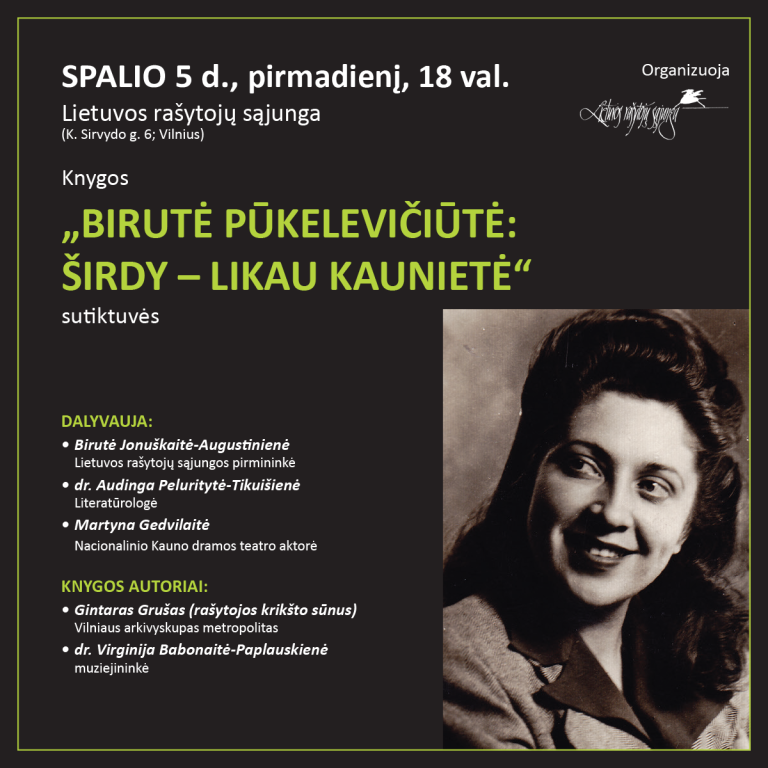 Spalio 5 d. knygos „Birutė Pūkelevičiūtė: širdy – likau kaunietė“ sutiktuvės